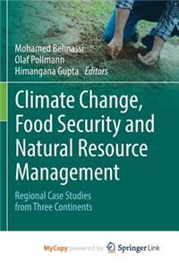 Climate Change, Food Security and Natural Resource Management