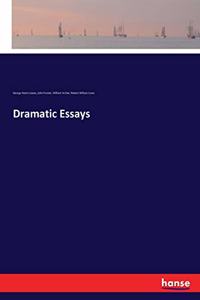 Dramatic Essays