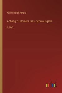 Anhang zu Homers Ilias, Schulausgabe