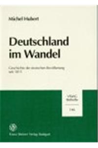 Deutschland Im Wandel: Geschichte Der Deutschen Bevolkerung Seit 1815