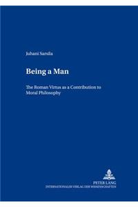 Being a Man