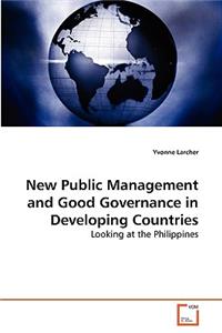 New Public Management and Good Governance in Developing Countries