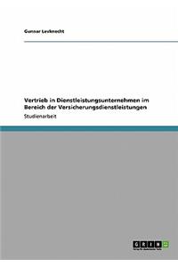 Vertrieb in Dienstleistungsunternehmen im Bereich der Versicherungsdienstleistungen