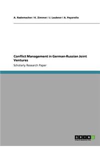 Conflict Management in German-Russian Joint Ventures