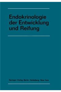 Endokrinologie Der Entwicklung Und Reifung