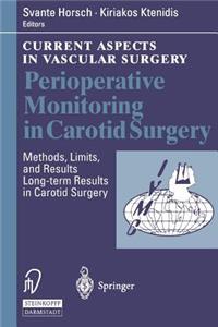 Perioperative Monitoring in Carotid Surgery