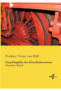 Enzyklopädie des Eisenbahnwesens
