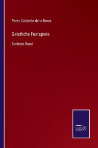 Geistliche Festspiele