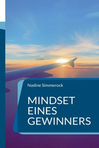 Mindset eines Gewinners: Businessaffirmationen