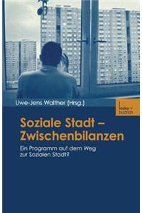 Soziale Stadt -- Zwischenbilanzen