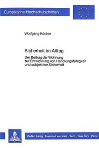 Sicherheit Im Alltag