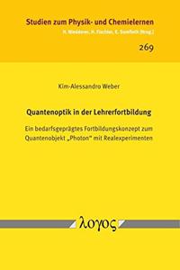 Quantenoptik in Der Lehrerfortbildung