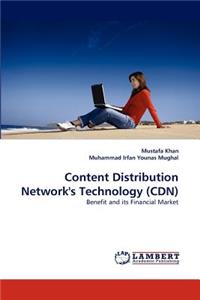 Content Distribution Network's Technology (CDN)