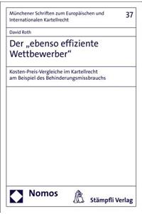 Der 'Ebenso Effiziente Wettbewerber'