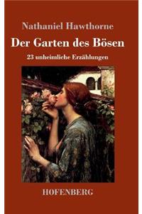 Garten des Bösen: 23 unheimliche Erzählungen