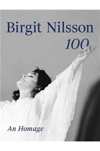 Birgit Nilsson: 100
