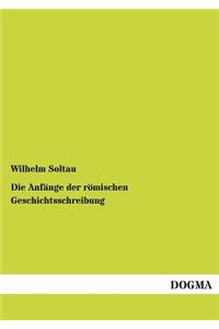 Anfänge der römischen Geschichtsschreibung