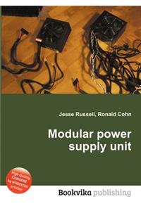 Modular Power Supply Unit