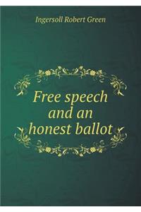 Free Speech and an Honest Ballot