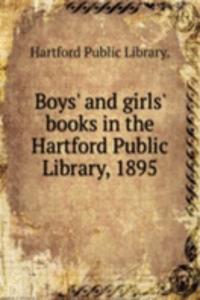 BOYS AND GIRLS BOOKS IN THE HARTFORD PU