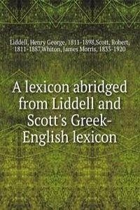 lexicon abridged from Liddell and Scott's Greek-English lexicon