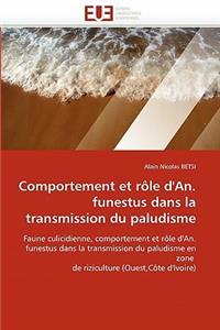Comportement et rôle d'an. funestus dans la transmission du paludisme