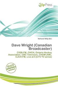 Dave Wright (Canadian Broadcaster)