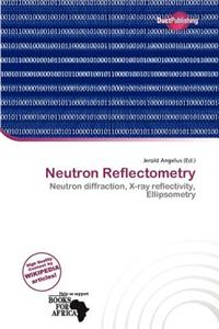 Neutron Reflectometry