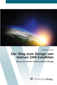 Weg zum Design von kleinen SAR-Satelliten