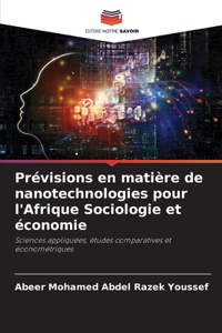 Prévisions en matière de nanotechnologies pour l'Afrique Sociologie et économie