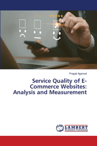 Service Quality of E-Commerce Websites