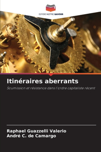 Itinéraires aberrants