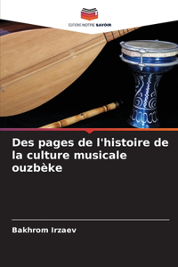 Des pages de l'histoire de la culture musicale ouzbèke