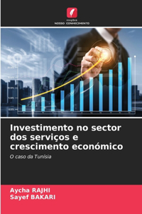 Investimento no sector dos serviços e crescimento económico