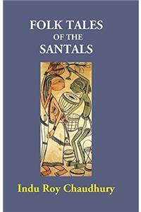 Folk Tales of the Santals