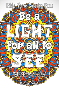 Bible Verse Coloring Book - Be A Light For All To See