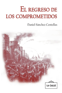 regreso de los comprometidos