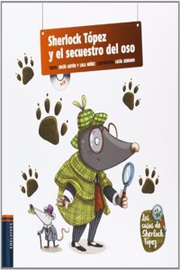 Sherlock T=pez y el secuestro del oso / Sherlock T=pez and the Kidnap of the bear