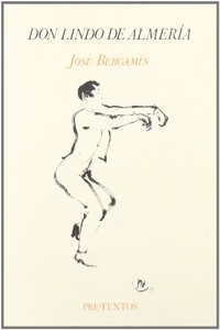 Don Lindo de Almeri a, 1926 (Pre-textos) (Spanish Edition)