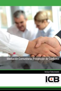 Mediacion Comunitaria: Prevencion de Conflictos (Servicios Socioculturales y a la Comunidad) (Spanish Edition)