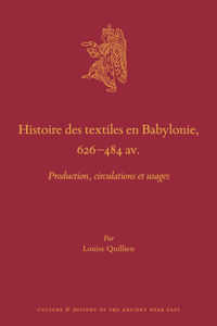 Histoire des textiles en Babylonie, 626–484 av. J.-C.