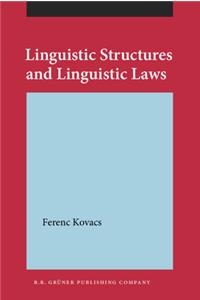 Linguistic Structures and Linguistic Laws