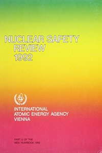 Nuclear Safety Review 1992