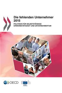 Die fehlenden Unternehmer 2015