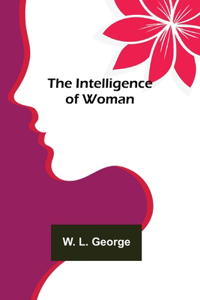Intelligence of Woman