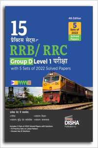 15 Practice Sets for RRB Group D Level 1 Pariksha with 5 Sets of 2022 Solved Papers 4th Hindi Edition | Railway Recruitment Board