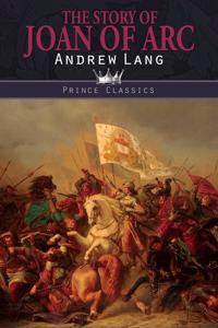 The Story of Joan of Arc