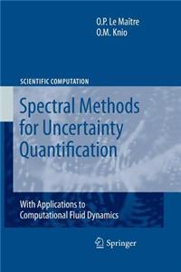 Spectral Methods for Uncertainty Quantification