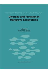 Diversity and Function in Mangrove Ecosystems