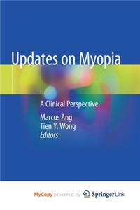 Updates on Myopia